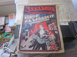 Zabavnik Ilustrovana Zabavna Revija U Stripu Illustrated Comic Book Teror Na Brodveju Beograd 1940 - Slawische Sprachen
