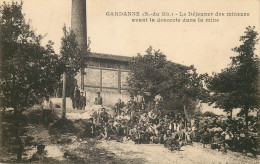 BOUCHES DU RHONE  GARDANNE  Le Dejeuner Des Mineurs Avant La Descente - Autres & Non Classés