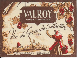 ETIQUETTE         NEUVE  VIN VALROY DEVAUX DELOS HOUDAIN PAS DE CALAIS - Autres & Non Classés