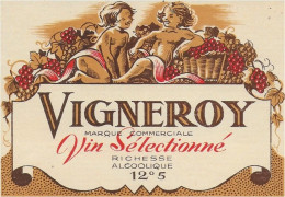 ETIQUETTE         NEUVE  VIN  LE   VIGNEROY PECQUEUR SAINT OMER - Andere & Zonder Classificatie