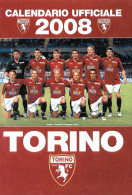 [MD9657] CPM - TORINO FC CALENDARIO UFFICIALE 2008 - PERFETTA - Non Viaggiata - Fútbol