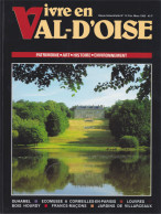 Vivre En Val D'Oise N°12 Février Mars 1992 Patrimoine Art Histoire Environnement Louvres Villarceaux Port 500 G - Andere & Zonder Classificatie