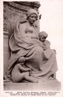 CPA - LONDRES - QUEEN VICTORIA MEMORIAL - Partie Centrale "Groupe Maternité" Oeuvre Thomas BROCK ... Rotary Photo. - Esculturas
