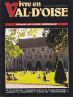 Vivre En Val D'Oise N°3 Septembre 1990 Patrimoine Art Histoire Environnement Beaumont Sur Oise Port 500 G - Autres & Non Classés