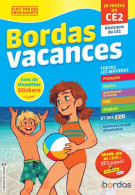 Bordas Vacances - Je Rentre En CE2: Révisions Du CE1 - Altri & Non Classificati