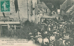 50 LA GLACERIE - La Rue Louis De Néhon , Le Jour De La Fete St Gobain - TTB - Other & Unclassified