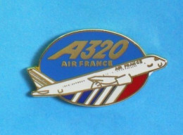 1 PIN'S  //  ** AIRBUS A320 / AIR FRANCE ** . (Métargent Paris) - Aerei