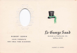 LE GEORGE SAND à AUTEUIL . ROBERT DORIN Présente Ses Meilleurs Vœux - Cartas De Hotels