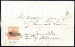 Cover 1850, 15 Cent. Rosso, Prima Tiratura, Su Lettera Da Milano 31.10.1850, Firm. Sorani (Sass. 3a - ANK 3HI Erstdruck) - Lombardije-Venetië