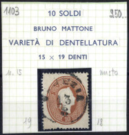 O 1961, 10 Soldi Bruno Con Dentellatura 15X19, Usato A Venezia, Sass. 34e / 270,- - Lombardo-Vénétie