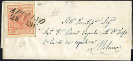 Cover Appiano, SI Punti 7, Lettera Del 28.12 Per Milano Affrancata Con 15 Cent. Rosso Chiaro, Carta A Mano III Tipo, Fir - Lombardo-Vénétie