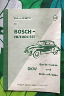 Bosch Erzeugnisse D K W Farhzeugen 1955 15 Pag - Técnico