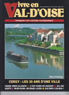 Vivre En Val D'Oise N°59 Dec 1999 Janv 2000 Cergy, L'isle-adam, Zola Poids 370g - Other & Unclassified