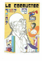 Cpm - Illustration LENZI LE CORBUSIER 1987 - CENTENAIRE Ch. E. Jeanneret Gris Né La Chaux De Fonds En 1887 - Autres & Non Classés