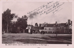 Saint Denis  -  La Rue De Paris  - Le Barrage - CPA °J - Saint Denis