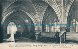 R028894 La Conciergerie. Galerie Du XIII Siecle Dite La Rue De Paris. Levy Et Ne - Monde