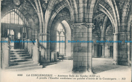 R028897 La Conciergerie. Ancienne Salle Des Gardes. Levy Et Neurdein Reunis. No - Monde