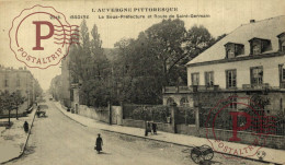 FRANCIA. FRANCE. Issoire - La Sous Préfecture Et Route De Saint Germain - Issoire