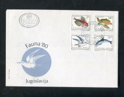 "JUGOSLAWIEN" 1980, Mi. 1834-1837 "Fauna" FDC (L1245) - Sonstige & Ohne Zuordnung