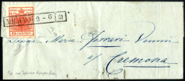 Cover 1851, Lettera Da Milano Del "2-6 51" Per Cremona, Affrancata Con 15 Cent. Rosso Tipo I Carta A Mano, Con Lieve Spa - Lombardy-Venetia