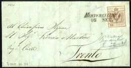 Cover 1850, Lettera Completa Del Testo Del 16.9.1850 Da Montebelluno A Trento, Affrancata 30 Cent. Bruno Chiaro, Carta A - Lombardo-Veneto