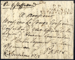 Cover 1813, Lettera Da Firenze Il 8.5 Per Parigi Spedita Per Estaffetta Con Timbro P.P. / FLORENCE / ESTAFFETTES - Other & Unclassified