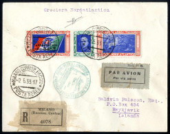 Cover 1933, Crociera Nord-Atlantica, Raccomandata Di Posta Aerea Del 2.6.1933 Da Milano A Reykjavik (Islanda), Affrancat - Otros & Sin Clasificación