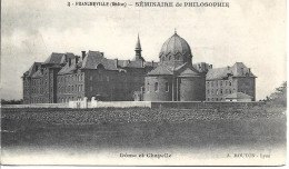 CPA 69 - FRANCHEVILLE - SEMINAIRE DE PHILOSOPHEIE - DOME ET CHAPELLE - Condrieu