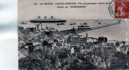 CP- LE HAVRE -  Vue Panoramique, Vers Le Port-  Entrée De" NORMANDIE "- - Porto