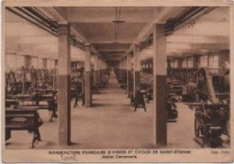 LOIRE-Manufacture Française D'Armes Et Cycles De Saint-Etienne-Atelier Cannonerie - Imp Crété - Saint Etienne