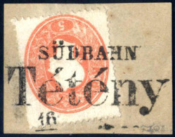 Piece 1860/1, Briefstück Frankiert Mit 5 Kr. Rot, Gestempelt Mit Dem Antiqua-Zweizeiler "SÜDBAHN / Tétény / 16 ...", Sel - Otros & Sin Clasificación