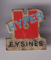 Pin's Hyper U Eysines Réf 8611 - Villes