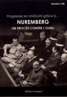 NUREMBERG - UN PROCÈS CONTRE L'OUBLI - Andere & Zonder Classificatie