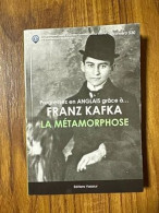 Progressez En Allemand Grâce à Fraz Kafka : La Métamorphose - Andere & Zonder Classificatie