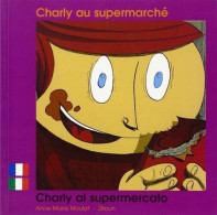 Charly Au Supermarche Fr/Italien - Autres & Non Classés