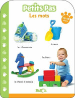 Les Mots 12-18 Mois (Petits Pas 1) - Other & Unclassified