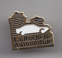 Pin's La Rochelle Automobile En Charente Maritime Dpt 17 Réf 4268 - Städte