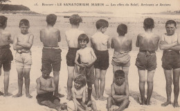 Roscoff - Le Sanatorium Marin, Les Effets Du Soleil, Arrivants Et Anciens - Enfants - Other & Unclassified