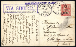 Cover 1907. Postkarte Vom 29.11.1907 Von Shanghai "VIA SIBERIA" Nach St. Ouen Sur Seine, Frankiert Mit 10 C. Rot Mit Auf - Autres & Non Classés