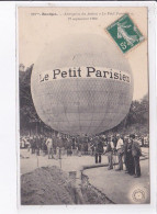 BOURGES: Ascension Du Ballon "le Petit Parisien", 27 Septembre 1908, Le Petit Parisien - état - Bourges