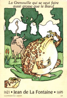 K0605 - La GRENOUILLE Qui Se Veut Faire Aussi Grosse Que Le BOEUF - Carte Semi Moderne - Fairy Tales, Popular Stories & Legends