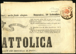 Cover 1866, Giornale Unità Cattolica Del 30 Settembre 1866 Affrancato Con 2 Kreuzer Vermiglio Annullato "I.R. SPEDIZIONE - Lombardije-Venetië
