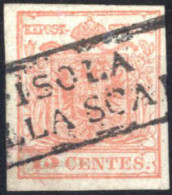 O ISOLA DELLA SCALA (annullo R S.d.) Su 15 Cent III° Tipo, Certificato Sottoriva, Solo Pochi Esemplari Noti, Sass. 6 /p. - Lombardo-Veneto