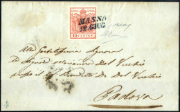 Cover MASSA 12.GIUG 1850 (annullo SI In Azzurro) Su Lettera Affrancata Con 15 Cent I° Tipo Prima Tiratur Spedita A Padov - Lombardo-Veneto