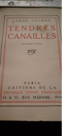 Tendres Canailles ANDRE SALMON éditions De La Nouvelle Revue Française 1919 - Altri & Non Classificati