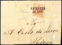 Cover VENEZIA 10.LUG (annullo SI 24 Mm) Su 15 Cent Rosso III° Tipo, Lettera Spedita A Padova, Certificato E.Diena, Sass. - Lombardo-Veneto