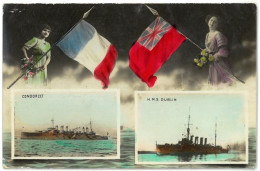 CPA CONDORCET - HMS DUBLIN - ( Entente Franco Britannique ) - Année 1915 - Warships