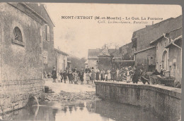 CPA 54 MONT L'ETROIT LE GUE LA FONTAINE BELLE ANIMATION ETAT - Andere & Zonder Classificatie