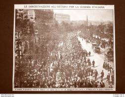 Londra Nel 1915 Corteo D'italiani Che Inneggiano Alla Guerra Inghilterra WW1 - Autres & Non Classés