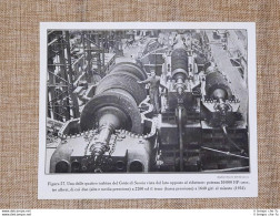 Sul Transatlantico Conte Di Savoia Nel 1934 Turbina Da 30.000 HP Nave Marina - Andere & Zonder Classificatie